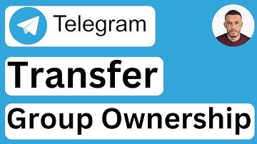 How to Transfer Ownership in a Telegram Group - Easy to Follow