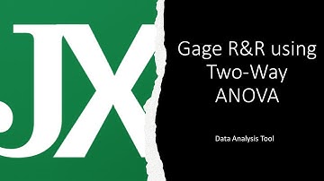 ANOVA Gage R&R Using Excel