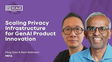 Scaling Privacy Infrastructure for GenAI Product Innovation | Ming Qiao and Ram Rathnam, Meta