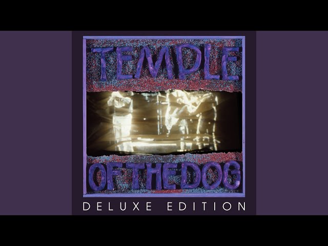 TEMPLE OF THE DOG - call me a dog demo