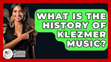 What Is The History Of Klezmer Music? - Classical Serenade