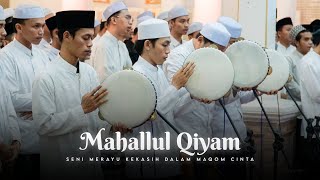 Mahallul Qiyam 🌹 Seni Merayu Kekasih | HARLAH MARHABAN Ke-7