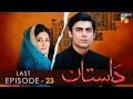 Dastaan  last episode 23  sanam baloch l fawad khan l saba qamar  hum tv