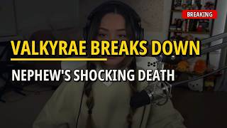 Valkyrae BREAKS DOWN After Nephew's Shocking Death — Steps Away From Streaming 💔