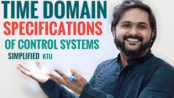 Time Domain Specifications of a Control System Simplified | KTU EC 409
