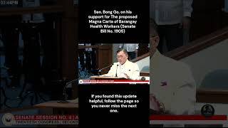 Sen. Bong Go, on his support for The proposed Magna Carta of Barangay Health Workers