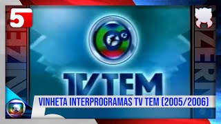 60FPS | TV Tem - Vinheta Interprogramas | Globo Interior/SP (2005/2006)