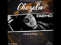 Dizmo – Chezela (Freestyle)