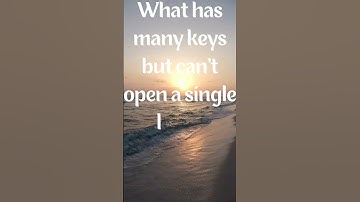 What has many keys but can’t open a single lock? #shorts #riddle #facts #foryou #entertainment