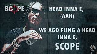 MASICKA- SCOPE (LYRICS) #ACCU LYRIX #Masicka