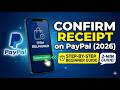 How to Confirm Receipt of an Item on PayPal 2026 Step by Step Beginner Guide 2 Min