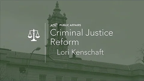 Lori Kenschaft on Criminal Justice Reform