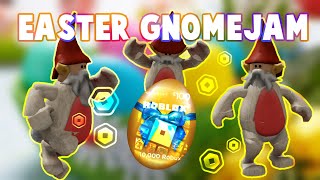 15K ROBUX GIVEAWAY - The Easter GnomeJam is here!