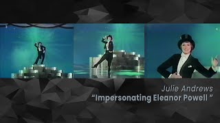 Impersonating Eleanor Powell (1973) - Julie Andrews