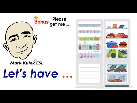 Let&rsquo;s Have (food) - vegetables, fruit, meat + please get me ... | Mark Kulek - ESL