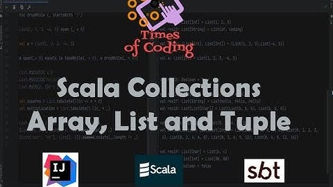 TOC - SCALA Express | 05 Scala Collections - Array, List and Tuple