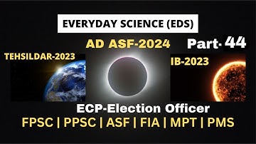 Everyday Science mcq lectures P-44| PPSC | FPSC | Tehsildar | ASF | Past Papers |Govt jobs