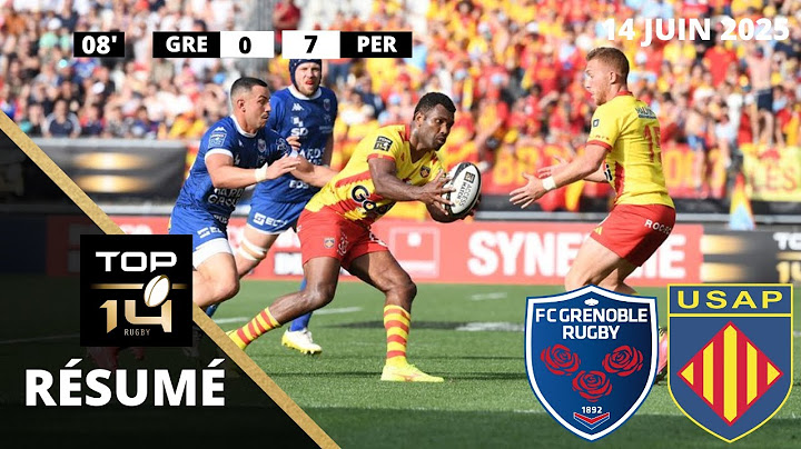 Access match Top14 : le résumé de Grenoble vs Perpignan (USAP) - Saison 2024/25