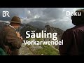 Bayerische Berge: Säuling und Vorkarwendel | Bergauf-Bergab | Doku | Alpen