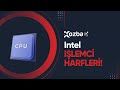Intel İşlemci Harflerinin Anlamları - KOZBA.ORG