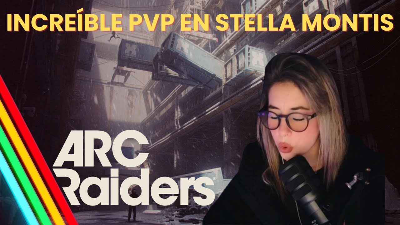 LIMPIANDO EL MAPA en ARC RAIDERS🌈​ | PvP en Stella Montis con 83k de loot
