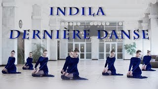 Indila – Derniere danse choreo by Lera Kazanina