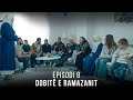 Dobit e ramazanit  episodi 8