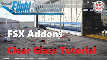 Fix Frosted Glass on FSX imported Aircraft - Microsoft Flight Simulator 2020