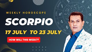 Scorpio weekly horoscope 17 July to 23 july2022