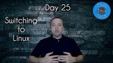 Switching to Linux | Part 9 | 30 day challenge