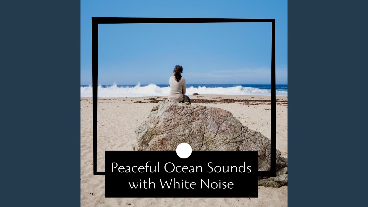Tonton [White Noise] Rough Blue Sea - Loopable di YouTube