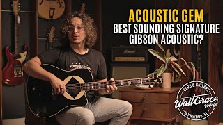 Best Sounding Signature Gibson Acoustic??? - Gibson Acoustic Jerry Cantrell &quot;Atone&quot; Songwriter