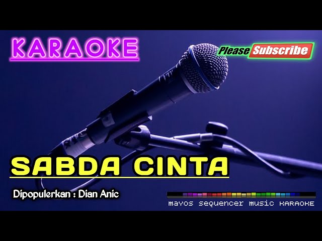 SABDA CINTA -Dian Anic- KARAOKE class=