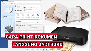 Cara Print Dokumen Langsung Jadi Buku / Print Booklet dengan Printer Canon IP2870S