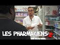 Les pharmaciens 2