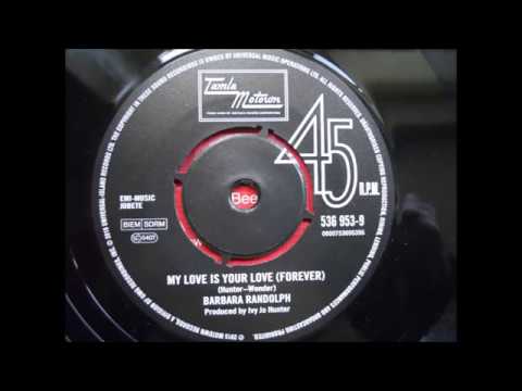 barbara randolph  -  my love is your love  (forever)