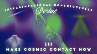 Alien Consciousness Portal ✧ Contact Frequency Beyond the Veil