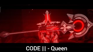 CODE ||| - Queen Boss Fight | Post - Honkai Odyssey Chapter 2