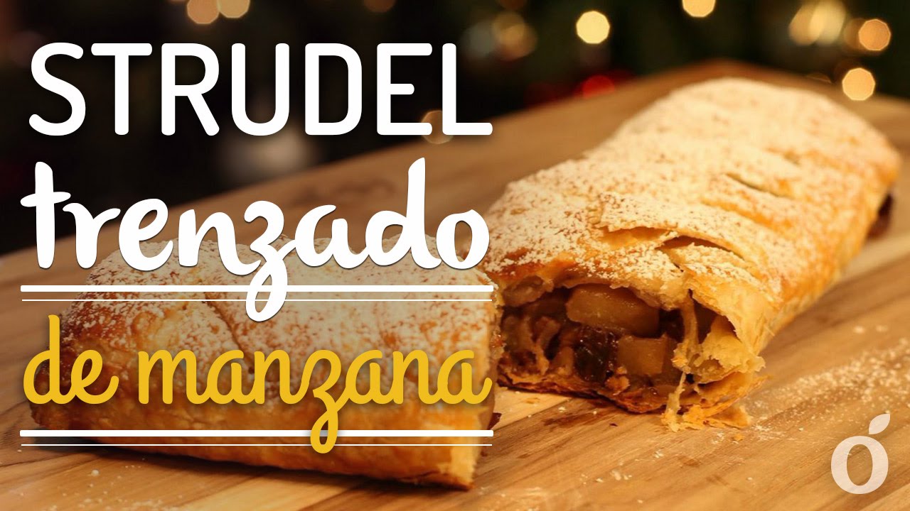 STRUDEL DE MANZANA TRENZADO | APPLE STRUDEL | Kiwilimón - YouTube