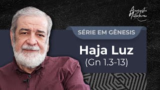02. Haja Luz (Gn 1.3-13)