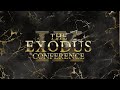 The exodus conference ix 2024  speakers rev art hodges iii and justin leyva