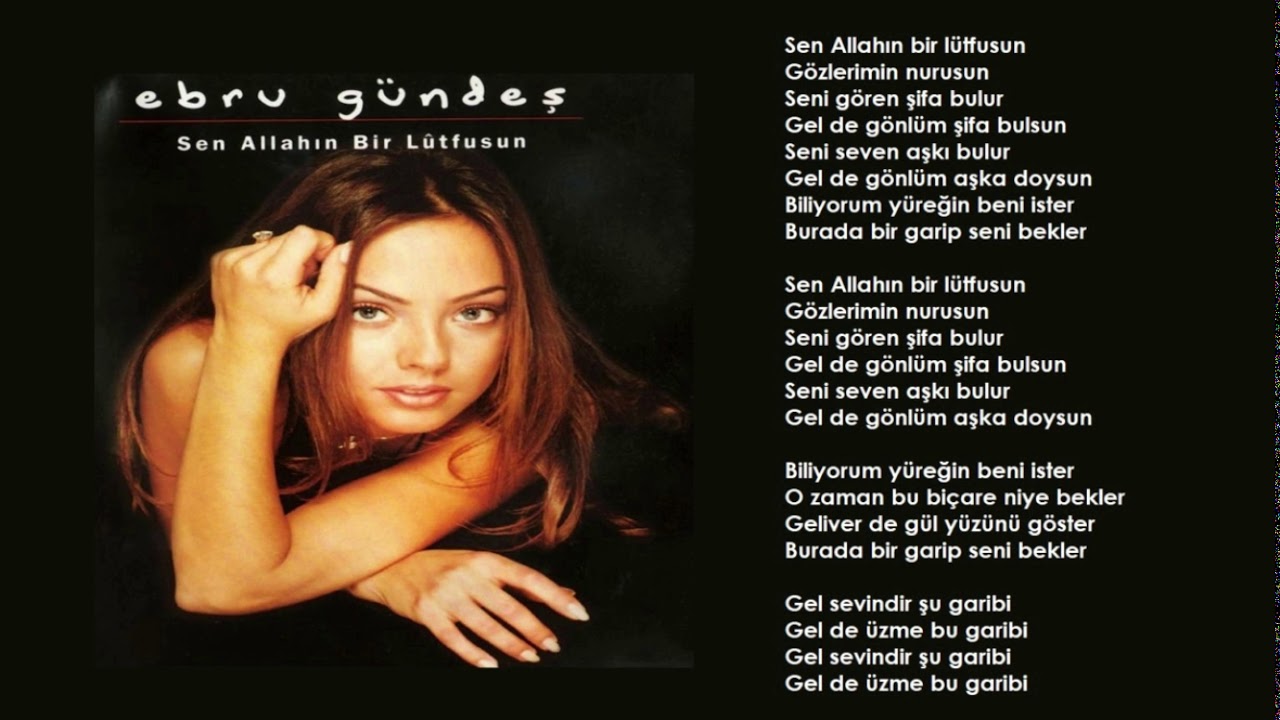 Ebru Gündeş - Sen Allah'ın Bir Lütfusun (Orijinal Karaoke)