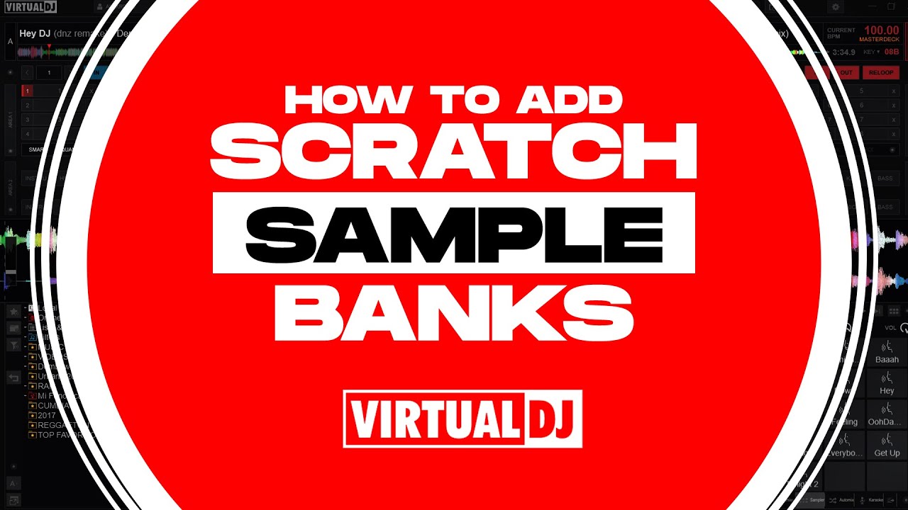 How to Add Scratch Sample Banks Virtual DJ 2021 8.5 / b6334
