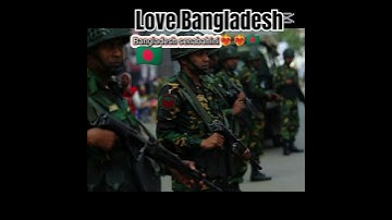 LOVE BANGLADESH 🇧🇩 attitude Bangladesh Army 🪖#bangladesh #army #attitude #shorts