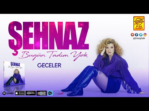 Şehnaz - Geceler (Official Video)