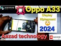 Oppo A33 folder riplesment 2024