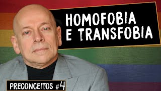Homofobia e transfobia | Leandro Karnal | Série 'Preconceitos' #4