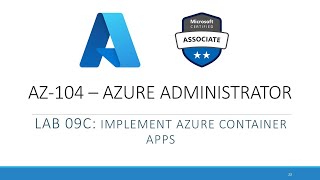 AZ-104 - Lab 09c: Implement azure container apps