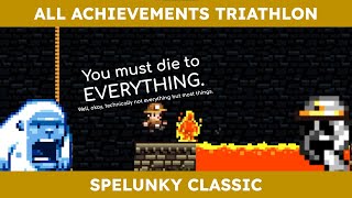 Spelunky All Achievements Triathlon in 8:48:57.316 (FWR Part 1/3) - Spelunky Classic in 3:08:18.300