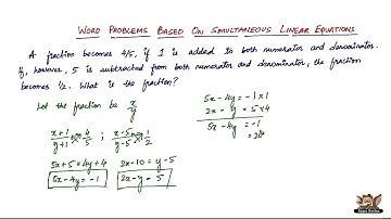 How to solve word problems based on simultaneous linear equations ? -- Vol 4/7
